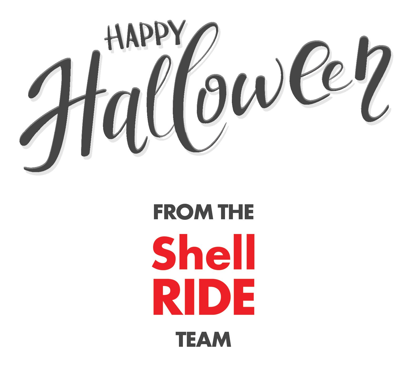 happy Halloween message from Shell Ride